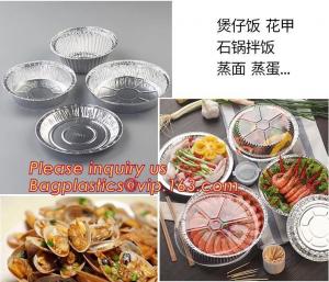 China Round Disposable Aluminium Foil Containers for Food Packaging,catering disposable rectangular aluminum foil food contain on sale