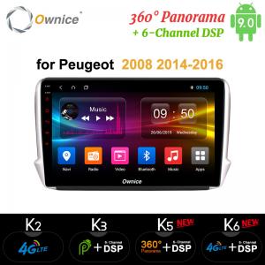 China Ownice Android9.0 Car DVD GPS Radio Player k3 k5 k6 for Peugeot 2008 208 2014 2015 2016 360 Panorama DSP 4G on sale