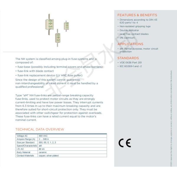 NH fuse NH000AM69V40 - Z227860 NH000AM69V50 - A227861 NH000AM69V6 - R227853 NH000AM69V63 - B227862